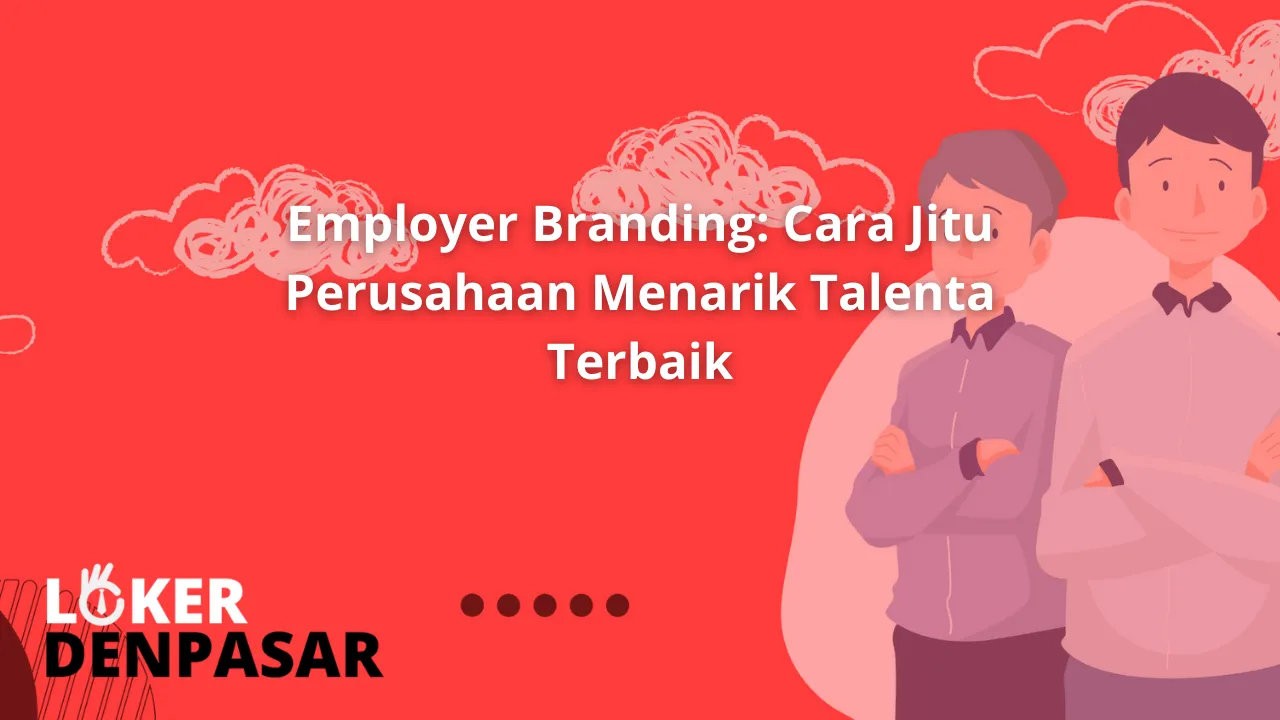 Employer Branding